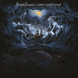Sturgill Simpson - A sailor's guide to earth | LP