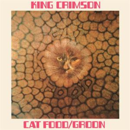 King Crimson - Cat Food -Annivers- | CD