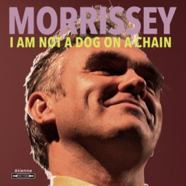 Morrissey - I Am Not a Dog On a Chain | LP -Coloured vinyl-