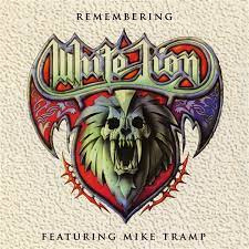 Mike Tramp - Remembering White Lion  | CD