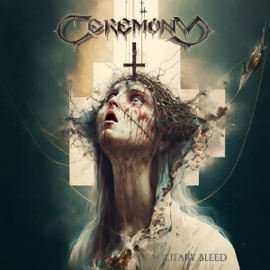 Ceremony - Solitary Bleed | LP