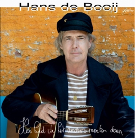 Hans De Booij - Hoe Had Ik Het Anders Moeten Doen | CD