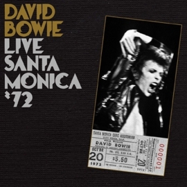 David Bowie - Live Santa Monica`72  | 2LP