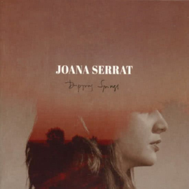 Joana Serrat - Dripping springs | CD