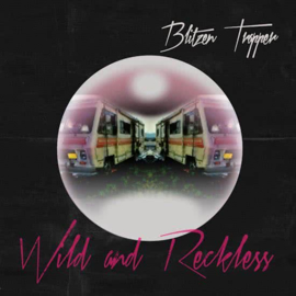 Blitzen trapper - Wild and wreckless | CD
