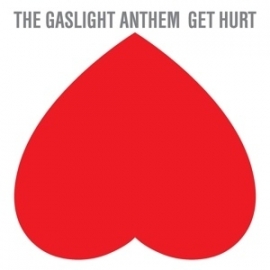 Gaslight anthem - Get hurt | CD