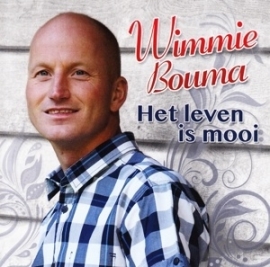 Wimmie Bouma -  Het leven is mooi | CD