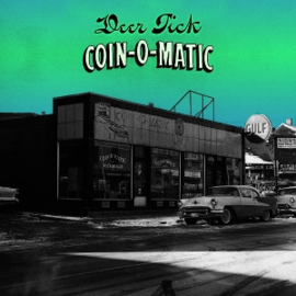 Deer Tick - Coin-O-Matic | CD