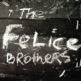 Felice Brothers - The Felice Brothers | CD -Reissue-