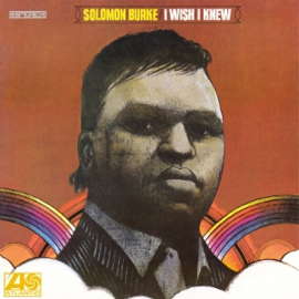 Solomon Burke - I Wish I Knew | LP -Reissue, coloured vinyl-