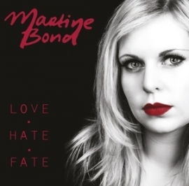 Martine Bond - Love hate fate | CD
