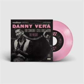 Danny Vera - For Someone I Still Don't Know | 7" vinyl single Coloured Vinyl