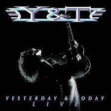 Y&T - Yesterday and Today Live | CD