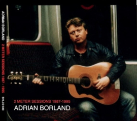 Adrian Borland - 2 Meter Sessions | 2LP