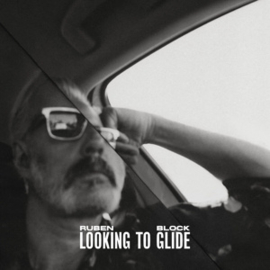Ruben Block - Looking to glide | LP