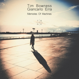 Tim Bowness & Giancarlo - Memories of Machines  | 2CD 10th Anniversary Edition