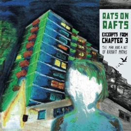 Rats On Rafts - Excerpts From Chapter 3: The Mind Runs.... | LP