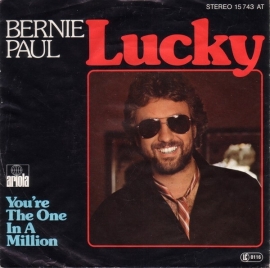 Bernie Paul - Lucky - 2e hands 7" vinyl single-