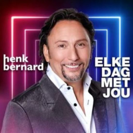 Henk Bernard - Elke dag met jou | CD