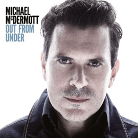 Michael McDermott - Out from under |  CD