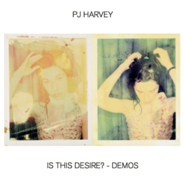 P.J. Harvey - Is This Desire? - Demos | LP