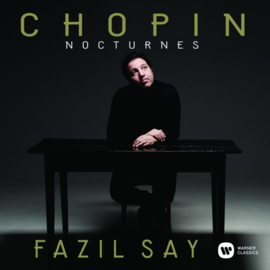 Chopin - Nocturnes: Fazil Say | CD