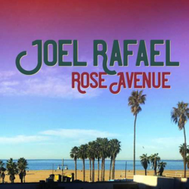 Joel Rafael - Rose Avenue |  CD