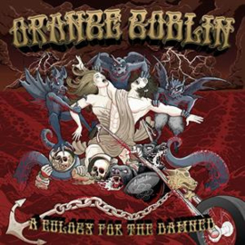 Orange Goblin - A Eulogy For the Damned | LP