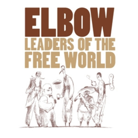 Elbow - Leaders of the Free World | LP -Reissue-