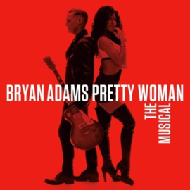 Bryan Adams - Pretty Woman - the Musical | CD