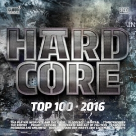 Various - Hardcore top 100 2016 | 2CD