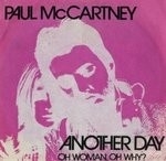 Paul McCartney  -  Another Day / Oh Woman, Oh   -  7" single