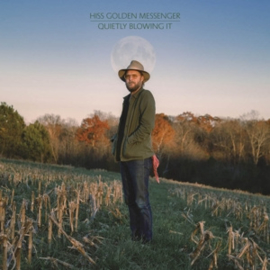 Hiss Golden Messenger - Quietly Blowing It | CD