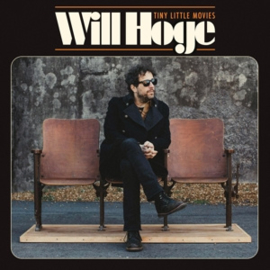 Will Hoge - Tiny Little Movies | CD