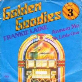 Frankie Laine - Answer Me / My Little One - 2e hands 7" vinyl single-