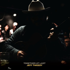 Jeff Tweedy - Together at last | CD