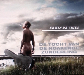 Erwin de Vries - De tocht van de noakende zunderling | CD