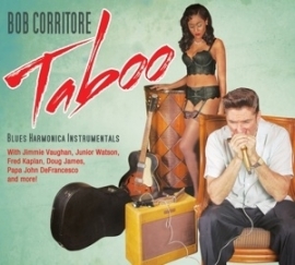 Bob Corritore - Taboo | CD
