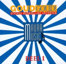 Diversen - Goud Goud Deel I | CD