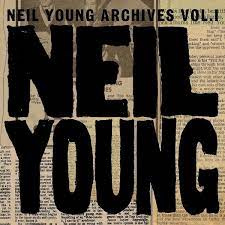 Neil Young - Archives Vol. I (1963-1972)  | 8CD -Boxset, reissue-