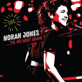 Norah Jones - Til We Meet Again | CD