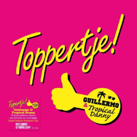 Guillermo & Tropical Danny - Toppertje | 7" Single -Coloured vinyl-