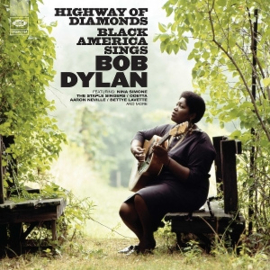 Various - Highway of Diamonds - Black America Sings Bob Dylan | 2LP
