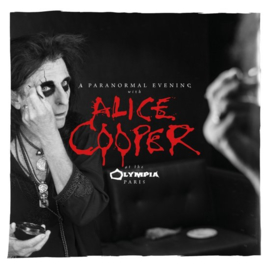 Alice Cooper - A paranormal evening at the Olympia Paris | CD