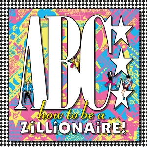 Abc - How To Be ...A Zillionaire! | LP -Reissue-