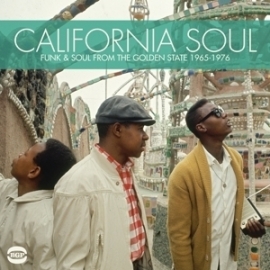 Various - California soul : Funk & soul from the Golden State 1967-1976 | CD