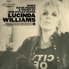 Lucinda Williams - Lu's Jukebox Vol.3: Bob'S Back Pages - A Night Of Bob | LP