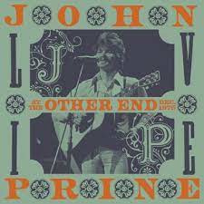 John Prine - Live At The Other End, December 1975 | 2CD