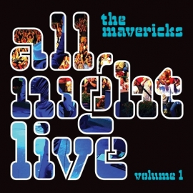 Mavericks - All night live vol. 1 | CD