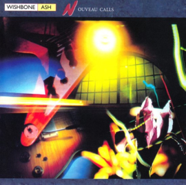 Wishbone Ash - Nouveau calls | CD